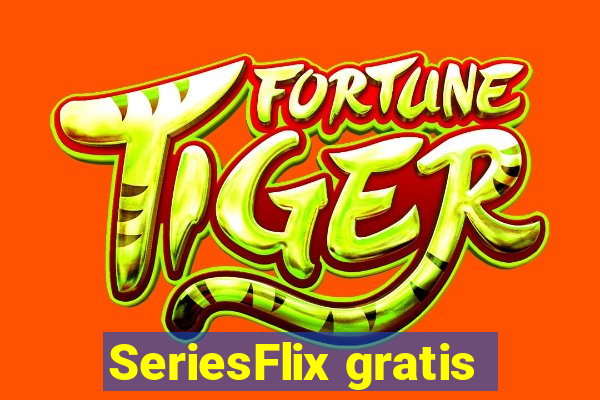 SeriesFlix gratis